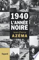 1940, l'année noire