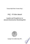 1945-50 Jahre danach