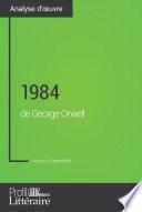 1984 de George Orwell (Analyse approfondie)