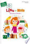 1ères lectures (CP1) Lilou et Malo : Des poux à l'école ?