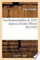 1res Responsabilites de 1870, Reponse a Emile Ollivier