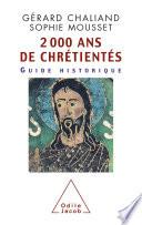 2 000 ans de chrétientés