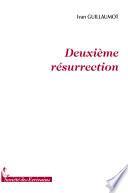 2 Eme Resurrection