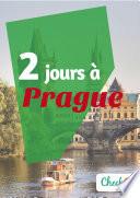2 jours à Prague