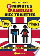 2 minutes d'anglais aux toilettes