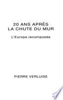 20 ans après la chute du mur