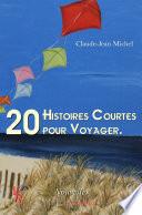 20 histoires courtes pour voyager