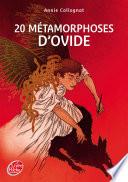 20 métamorphoses d'Ovide