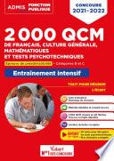 2000 QCM de Français, Culture générale, Mathématiques et Tests psychotechniques