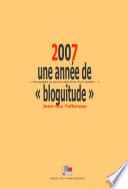 2007 : une année de bloguitude