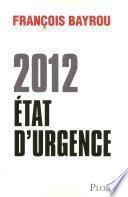 2012, état d'urgence