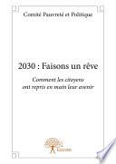 2030 : Faisons un rêve