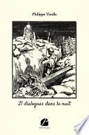 21 dialogues dans la nuit