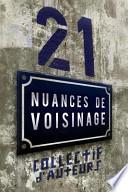 21 Nuances de Voisinage
