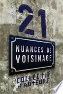 21 nuances de voisinage