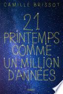 21 printemps comme un million d'années