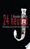 24 Heures