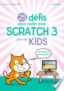 25 défis pour coder avec Scratch 3 pour les kids