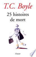 25 histoires de mort