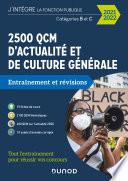 2500 QCM d'actualité et de culture générale - 2021-2022