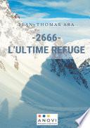 - 2666- L'Ultime Refuge