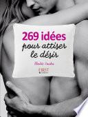 269 idées pour attiser le désir
