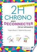 2h Chrono pour déconnecter (et se retrouver)
