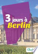 3 jours à Berlin