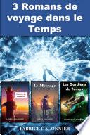 3 Romans de Voyage dans le Temps