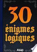 30 énigmes logiques