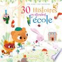 30 Histoires en attendant l'école
