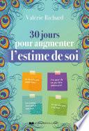 30 jours pour augmenter l'estime de soi