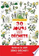 30 jours sans déchets (ou plus...)