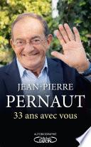 33 ans avec vous