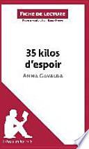 35 kilos d'espoir d'Anna Gavalda (Fiche de lecture)