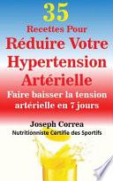 35 Recettes Pour Reduire Votre Hypertension Arterielle