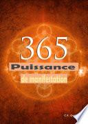 365 Puissance de manifestation