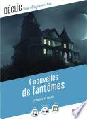 4 nouvelles de fantômes