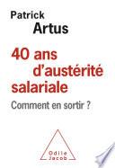 40 ans d'austérité salariale