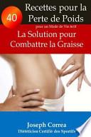 40 Recettes Pour la Perte de Poids Pour un Mode de Vie Actif