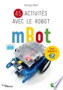 45 activités avec le robot mBot
