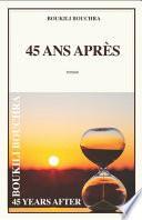 45 ANS Apres