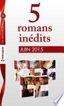 5 romans inédits Les Historiques (no670 à 674 - juin 2015)