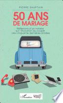 50 ans de mariage
