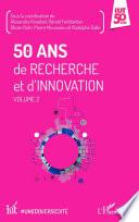 50 ans de recherche et d'innovation