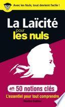 50 notions clés sur la laïcité pour les Nuls