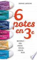 6 potes en 3e