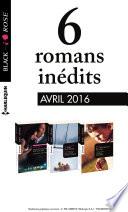 6 romans Black Rose (no381 à 383 - Avril 2016)