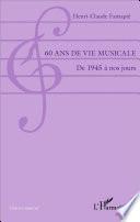 60 ans de vie musicale