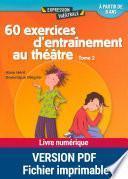 60 exercices d'entraînements au théâtre -
